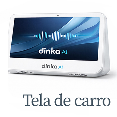 Tela Inteligente para Carro Dinka AI